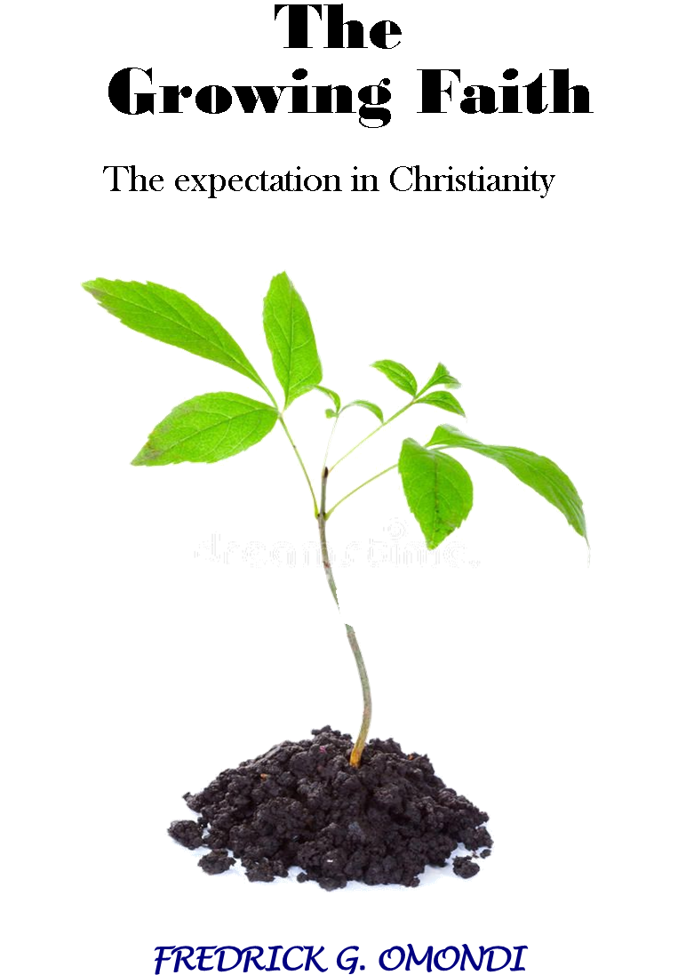 THE GROWING FAITH book by FREDRICK GEOFFREY OMONDI